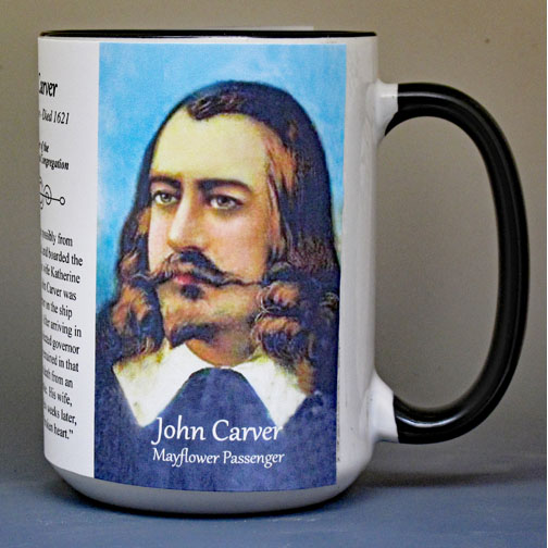 John Carver, Mayflower passenger biographical history mug. 