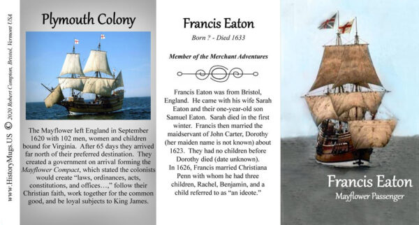 Francis Eaton, Mayflower passenger biographical history mug tri-panel.