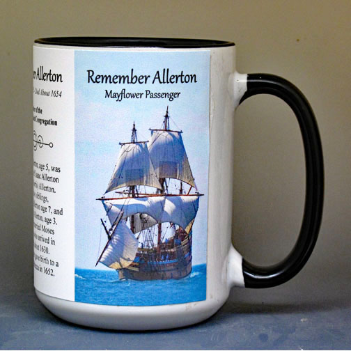 Remember Allerton, Mayflower passenger biographical history mug.