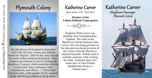 Katherine White Carver, Mayflower passenger biographical history mug tri-panel.