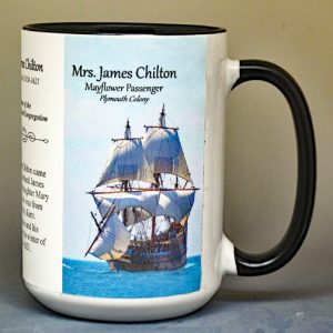Mrs. James Chilton, Mayflower passenger biographical history mug.