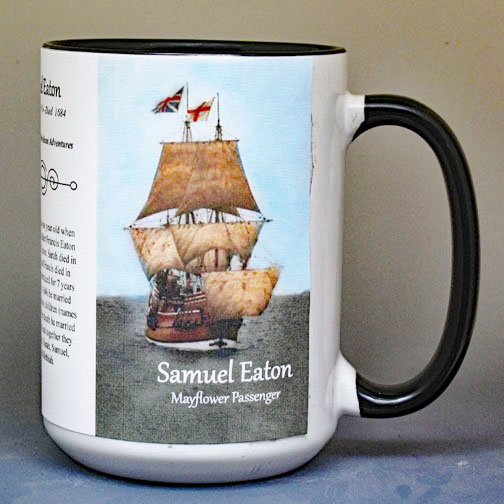 Samuel Eaton, Mayflower passenger biographical history mug.
