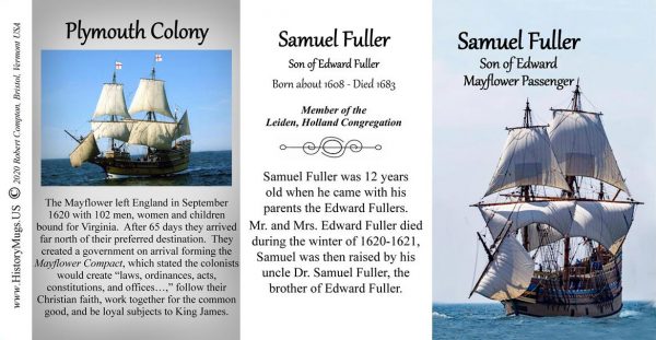 Samuel Fuller, Mayflower passenger biographical history mug tri-panel.