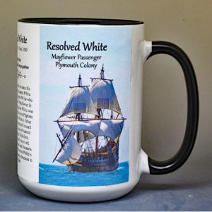 Resolved White, Mayflower passenger biographical history mug.
