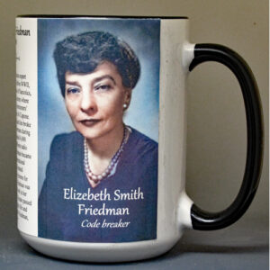 Elizebeth Smith Friedman, cryptanalyst, biographical history mug.