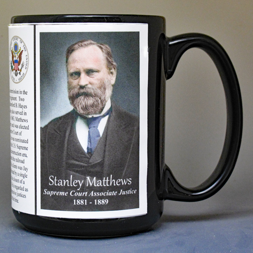 Thomas Stanley Matthews, US Supreme Court Justice biographical history mug.