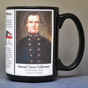 Samuel Vance Fulkerson, Confederate Army, US Civil War biographical history mug.