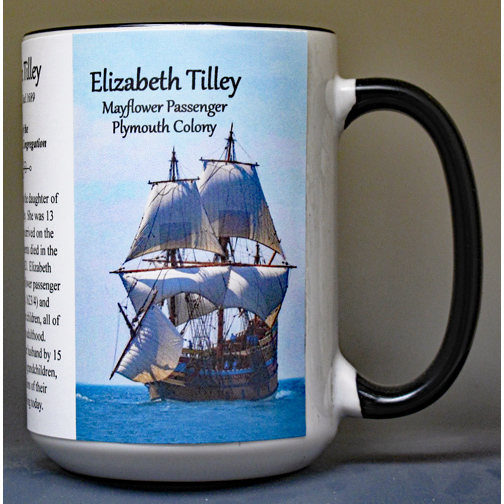 Elizabeth Tilley, Mayflower passenger biographical history mug. 