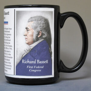 Richard Bassett, First Federal Congress biographical history mug.