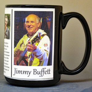 Jimmy Buffett, composer and musician of tropical rock music biographical history mug.