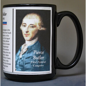Pierce Butler, First Federal Congress biographical history mug.