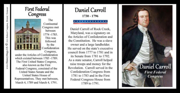 Daniel Carroll, First Federal Congress biographical history mug tri-panel.