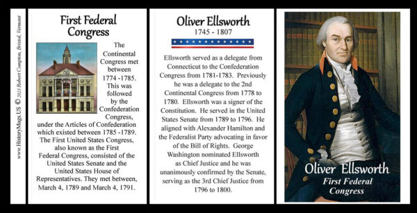 Oliver Ellsworth, First Federal Congress biographical history mug tri-panel.