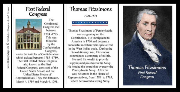 Thomas Fitzsimons, First Federal Congress biographical history mug tri-panel.