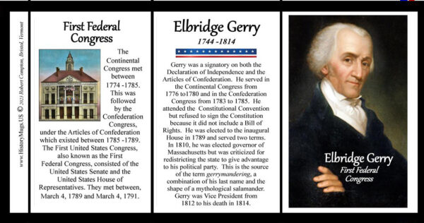 Elbridge Gerry, First Federal Congress biographical history mug tri-panel.