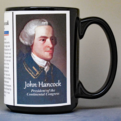 John Hancock, President of the Continental Congress, biographical history mug.