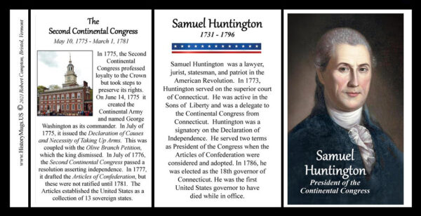 Samuel Huntington, President of the Continental Congress, biographical history mug tri-panel.