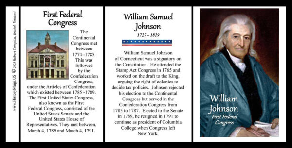 William Samuel Johnson, First Federal Congress biographical history mug tri-panel.