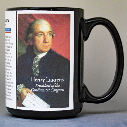Henry Laurens, President of the Continental Congress, biographical history mug.