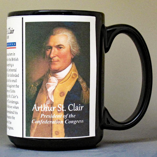 Arthur St. Clair, President of the Confederation Congress, biographical history mug.