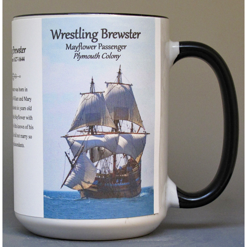 Wrestling Brewster, Mayflower passenger biographical history mug. 