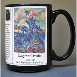 Eugene Crosier, US Civil War, 54th Massachusetts Infantry, biographical history mug.