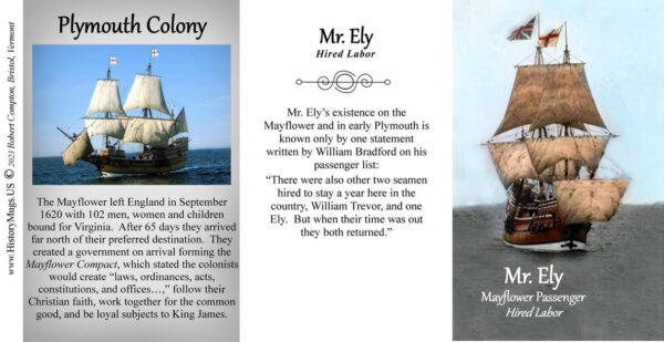 Mr. Ely, Mayflower passenger biographical history mug tri-panel.