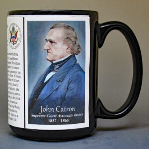 John Catron, US Supreme Court Associate Justice biographical history mug.