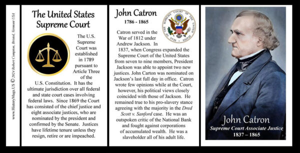 John Catron, US Supreme Court Associate Justice biographical history mug tri-panel.
