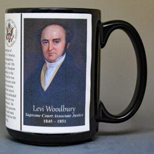 Levi Woodbury, US Supreme Court Associate Justice biographical history mug.