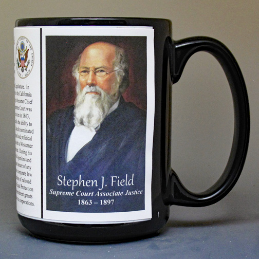Stephen Johnson Field, US Supreme Court Justice biographical history mug. 