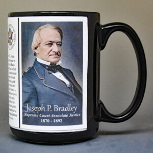 Joseph Philo Bradley, US Supreme Court Associate Justice biographical history mug.