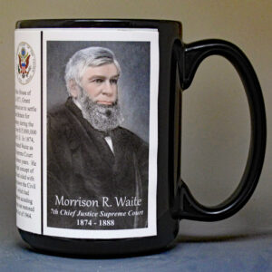 Morrison R. Waite, 7th Chief Justice of the US Supreme Court biographical history mug.