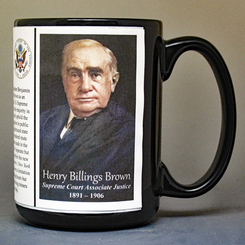 Henry Billings Brown, US Supreme Court Justice biographical history mug. 