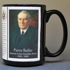 Pierce Butler, US Supreme Court Associate Justice biographical history mug.