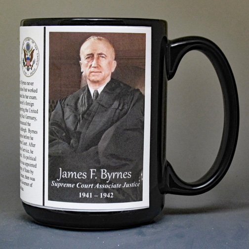 James Francis Byrnes, US Supreme Court Justice biographical history mug. 