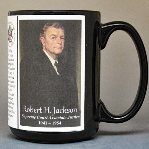 Robert H. Jackson, US Supreme Court Justice biographical history mug. 