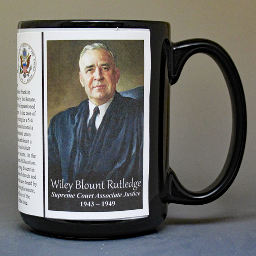 Wiley Rutledge, US Supreme Court Justice biographical history mug. 