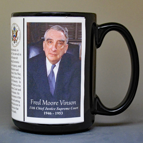 Fred Moore Vinson, 13th Chief Justice of the US Supreme Court biographical history mug. 