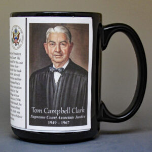 Tom Clark, US Supreme Court Associate Justice biographical history mug.