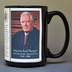 Warren Burger, Chief Justice of the US Supreme Court biographical history mug.