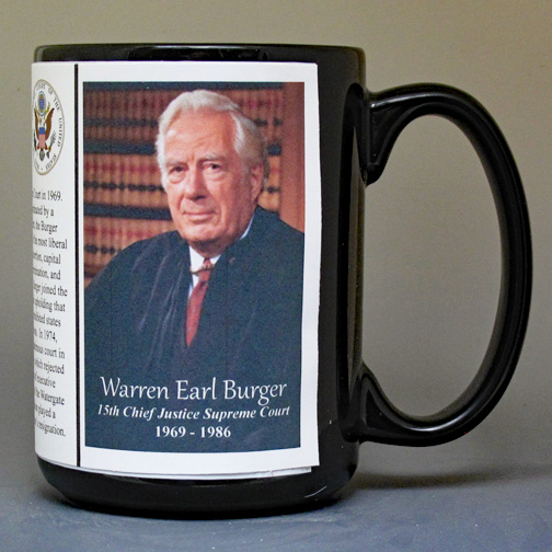 Warren Burger, 15th Chief Justice of the US Supreme Court biographical history mug. 