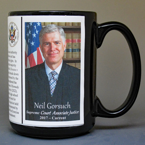 Neil Gorsuch, US Supreme Court Justice biographical history mug. 